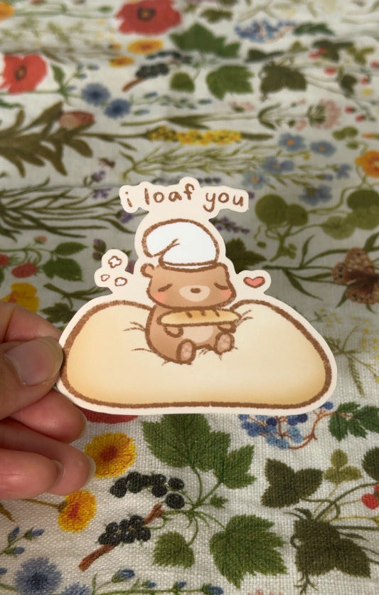 i loaf you bear sticker